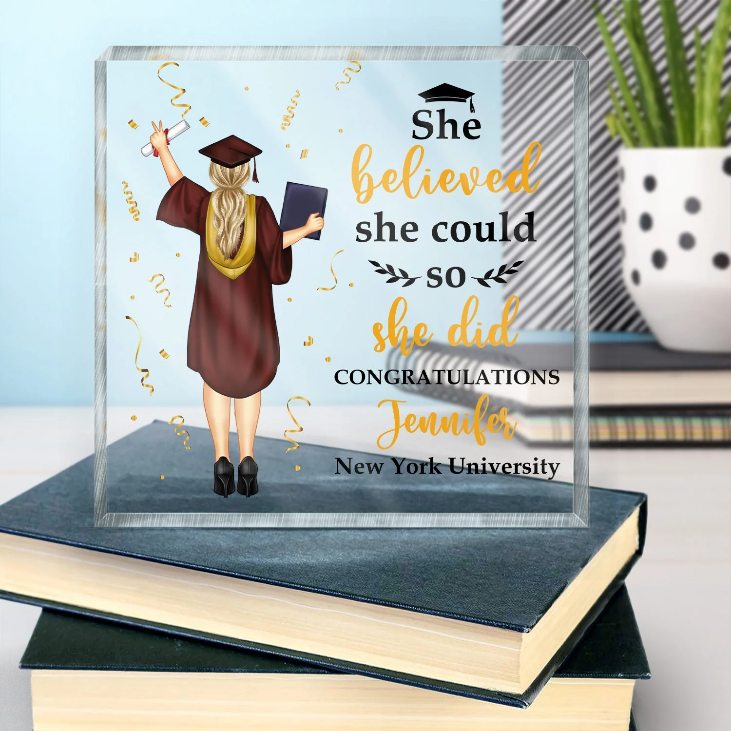 She Believed She Could - Graduation Gift, Gift For Friends - Personalized Square Shaped Acrylic Plaque - Image 4