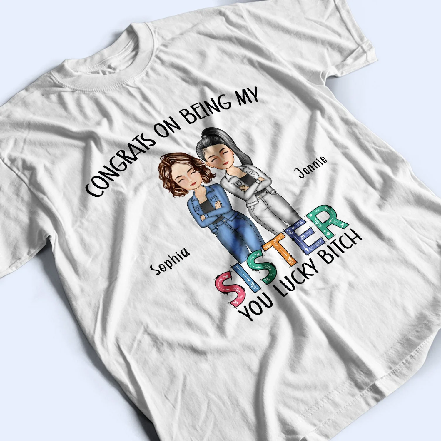 Sibling Congrats On Being My Brother - Gift For Sibling - Personalized T Shirt - Image 3