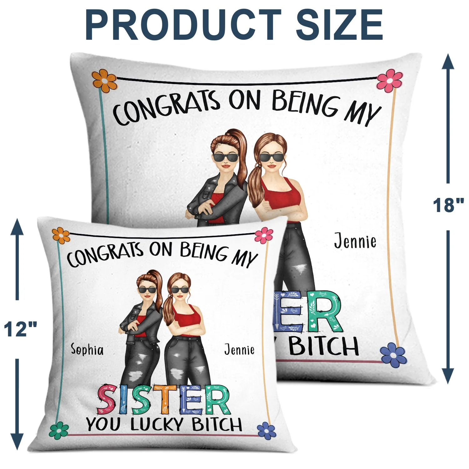 Sibling Fashion Congrats On Being My Sister - Gift For Sibling - Personalized Pillow - Image 4