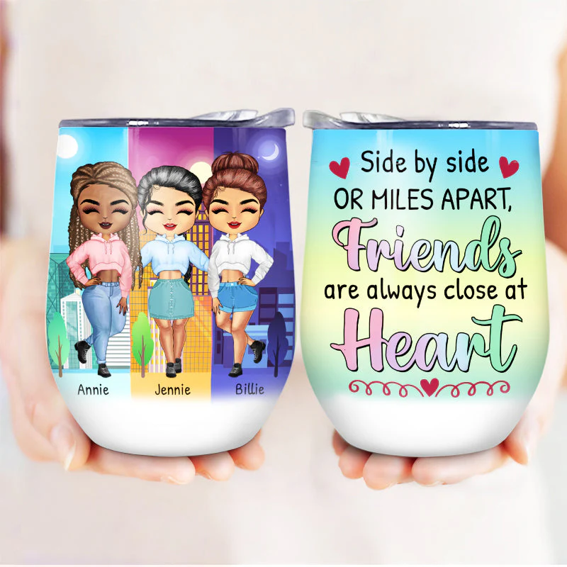 Side By Side Or Miles Apart - Gift For Best Friends - Personalized Custom Wine Tumbler - Image 3