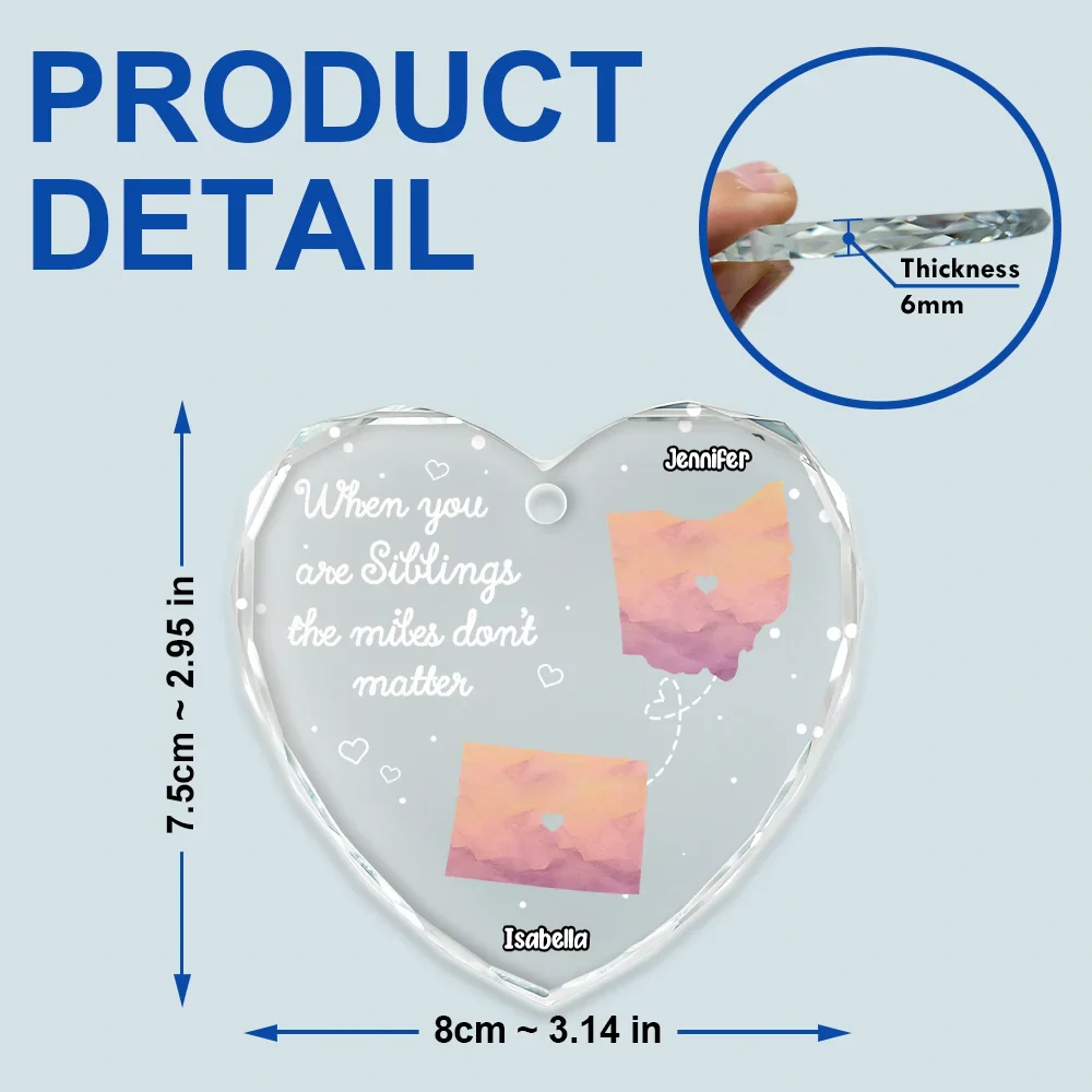 Side By Side Or Miles Apart Long Distance - Personalized Heart Shaped Glass Ornament - Image 5