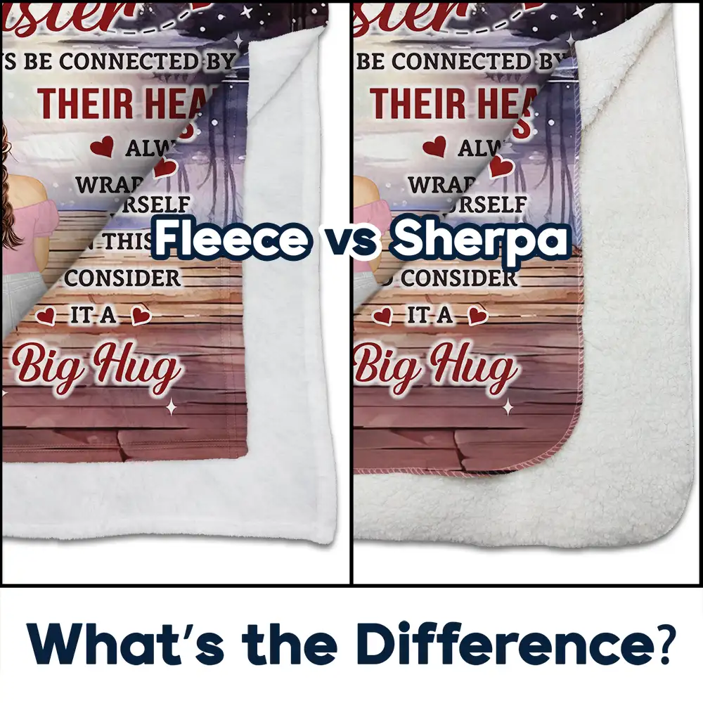 Sister Wrap Yourself Up In This And Consider It A Big Hug - Personalized Fleece Blanket, Sherpa Blanket - Image 4