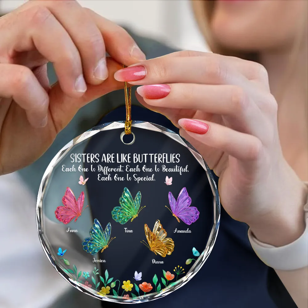 Sisters Are Like Butterflies 3D Effect - Personalized Circle Glass Ornament - Image 5