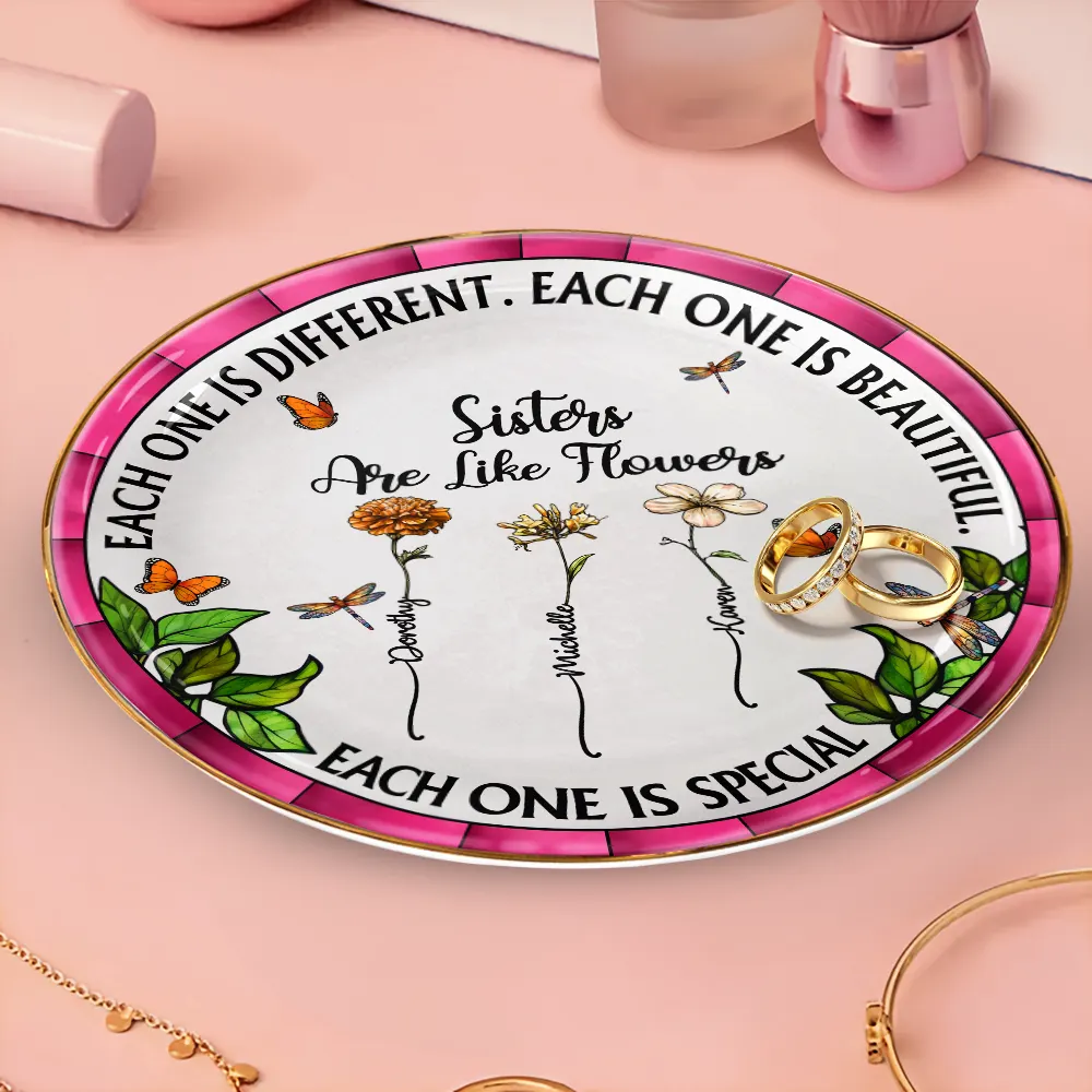 Sisters Are Like Flowers Each One Is Beautiful - Personalized Round Ring Dish - Image 3