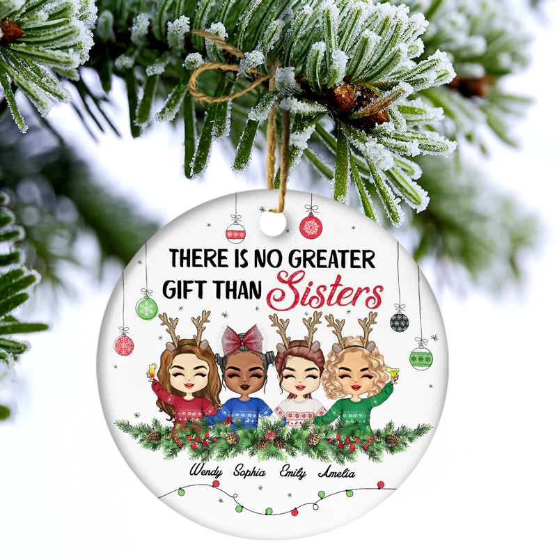 Sisters Forever Life Is Better With Besties - Christmas Gift - Personalized Custom Circle Ceramic Ornament - Image 3