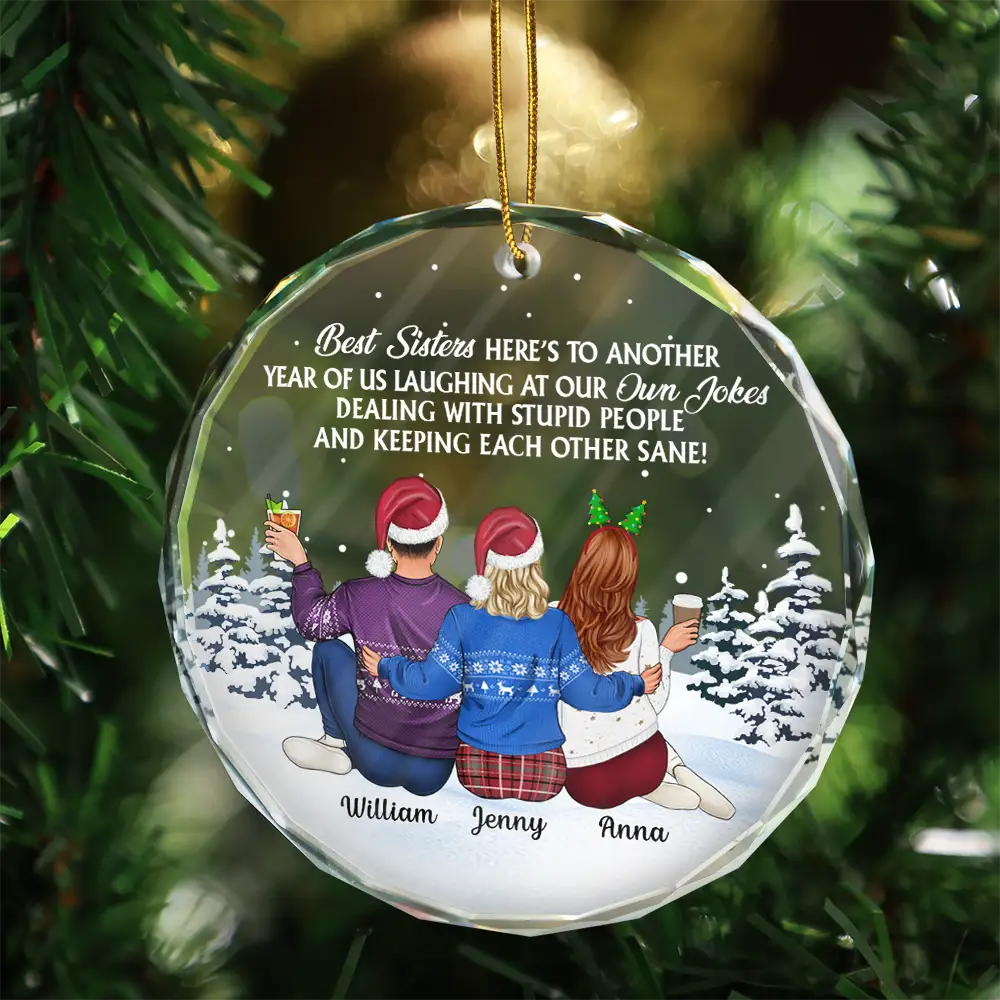 Sitting Besties Here's To Another Year Of Us - Personalized Circle Glass Ornament - Image 3