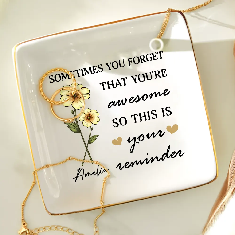 Sometimes You Forget That You're Awesome Birth Flowers Besties - Personalized Ring Dish - Image 4