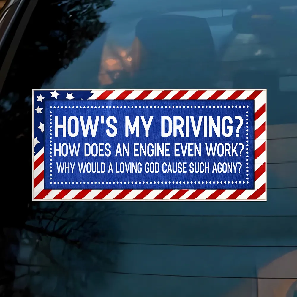 Stars And Stripes Car Bumper Sticker How Is My Driving - Personalized Decor Decal - Image 3