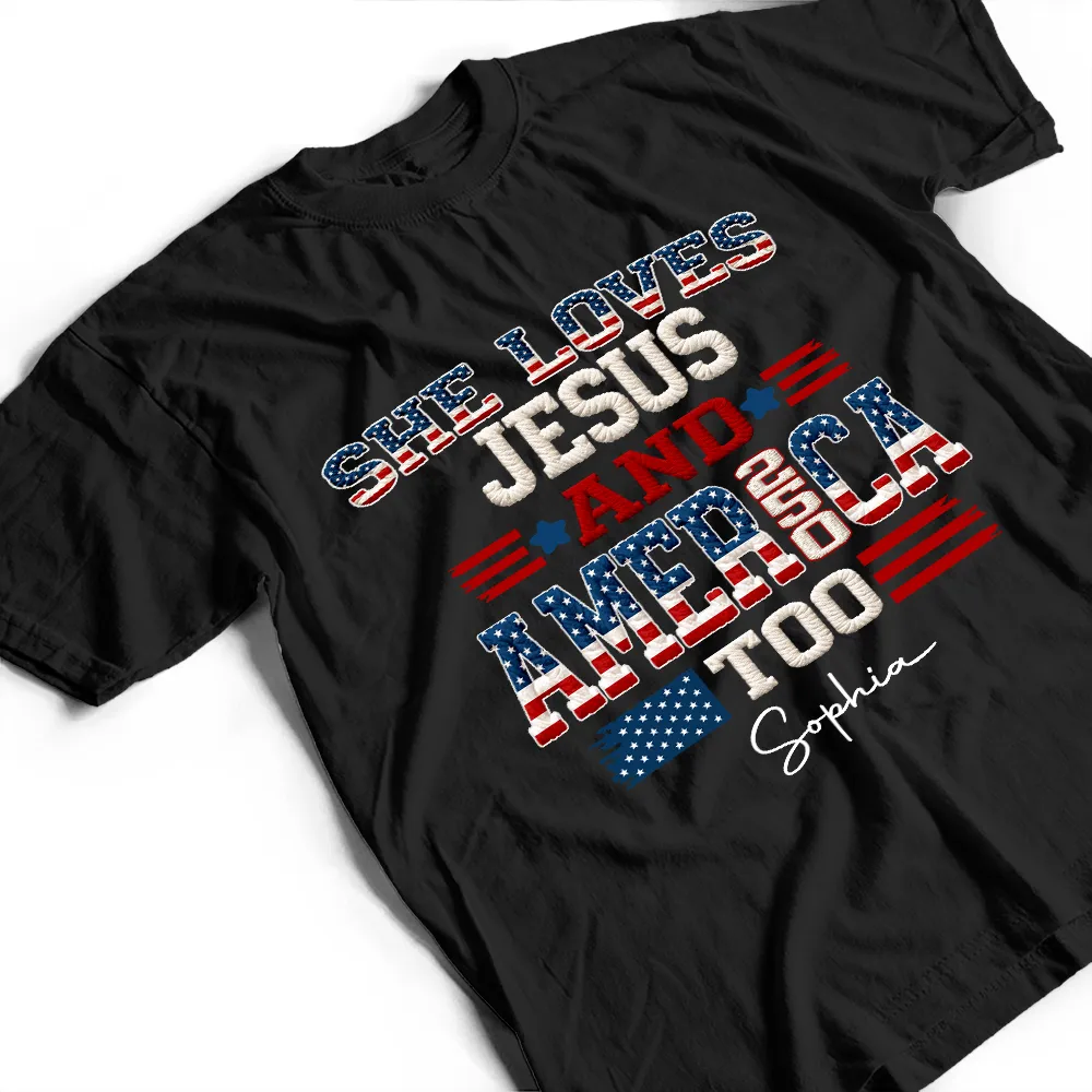 Stars And Stripes Faux Embroidery Effect Love Jesus And America - Personalized T Shirt - Image 4