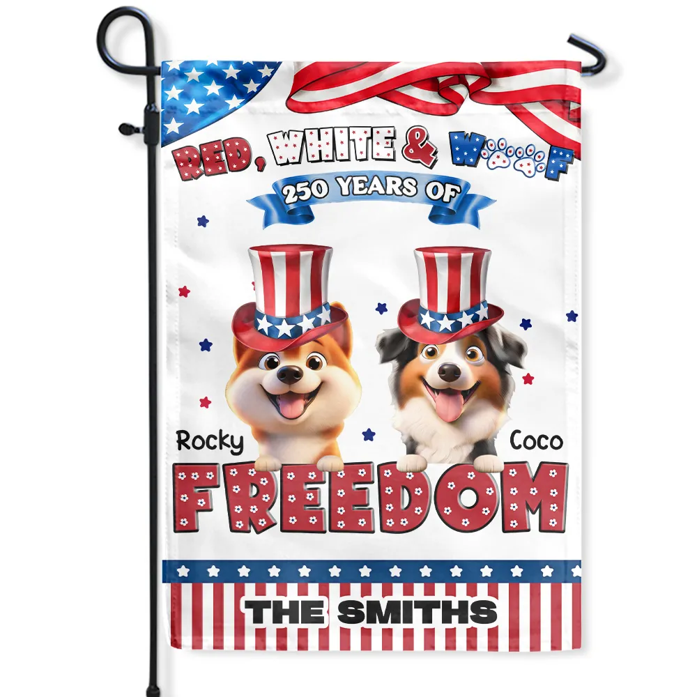 Stars And Stripes Red White & Woof 250 Years - Personalized Flag
