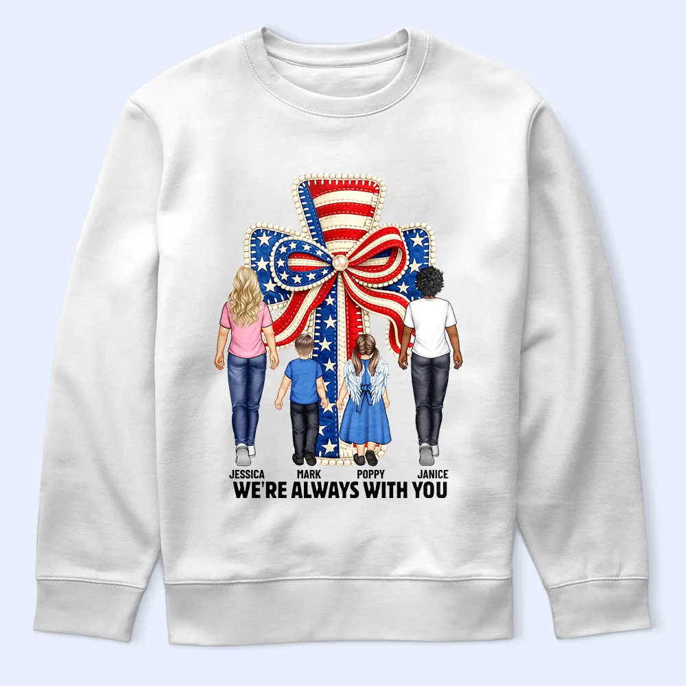 Stars & Stripes I'm Always With You - Personalized T Shirt - Image 5