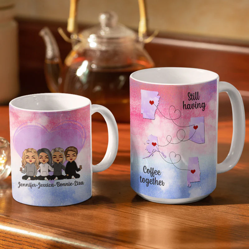 Still Having Coffee Together - Gift For Besties - Personalized Custom White Edge-to-Edge Mug - Image 3