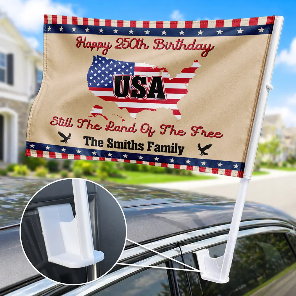 Still The Land Of The Free - Personalized Car Flag