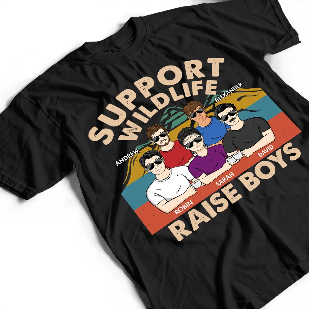 Support Wildlife Raise Boy Mom Funny - Personalized T Shirt - Image 3