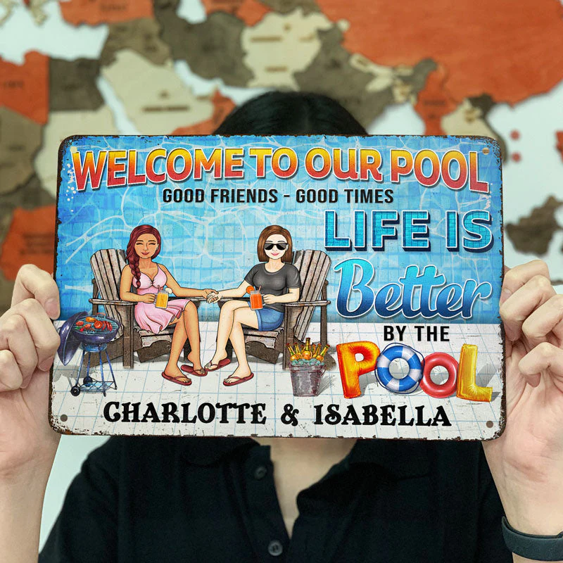 Swimming Pool Family Couple Life Is Better By The Pool - Couple Gift - Personalized Custom Classic Metal Signs - Image 3