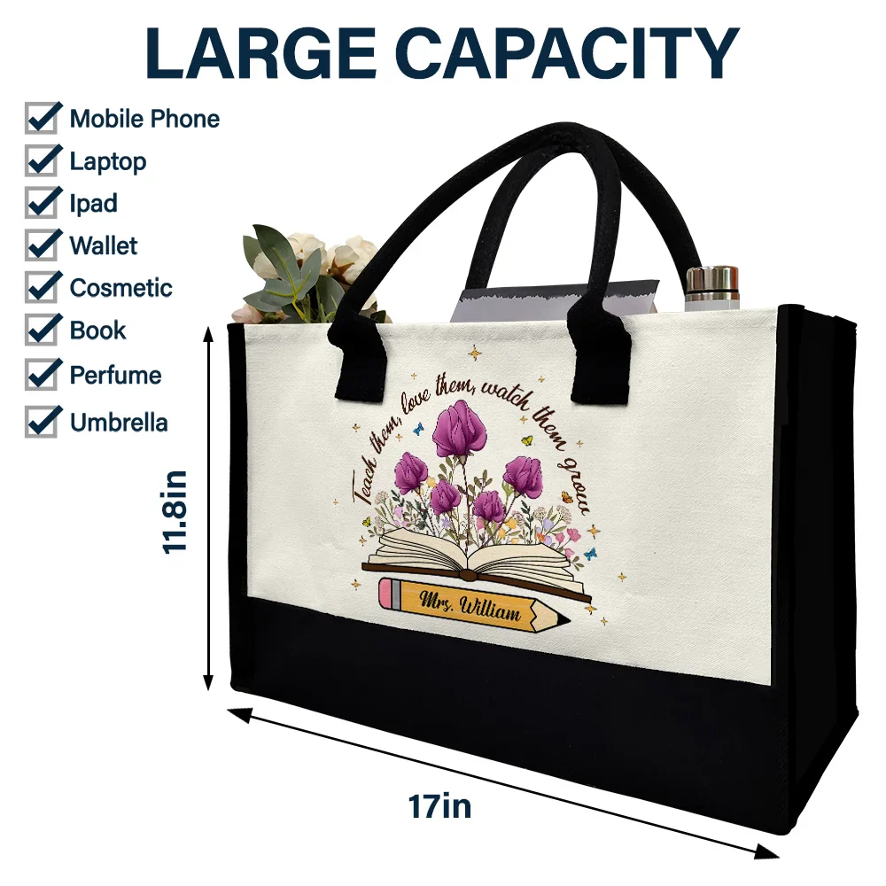 Teach Them Love Them Watch Them Grow - Personalized Canvas Tote Bag - Image 4