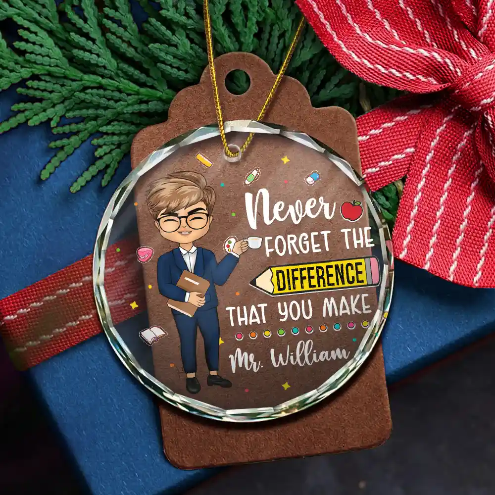 Teacher Never Forget The Difference You Make - Personalized Circle Glass Ornament - Image 5