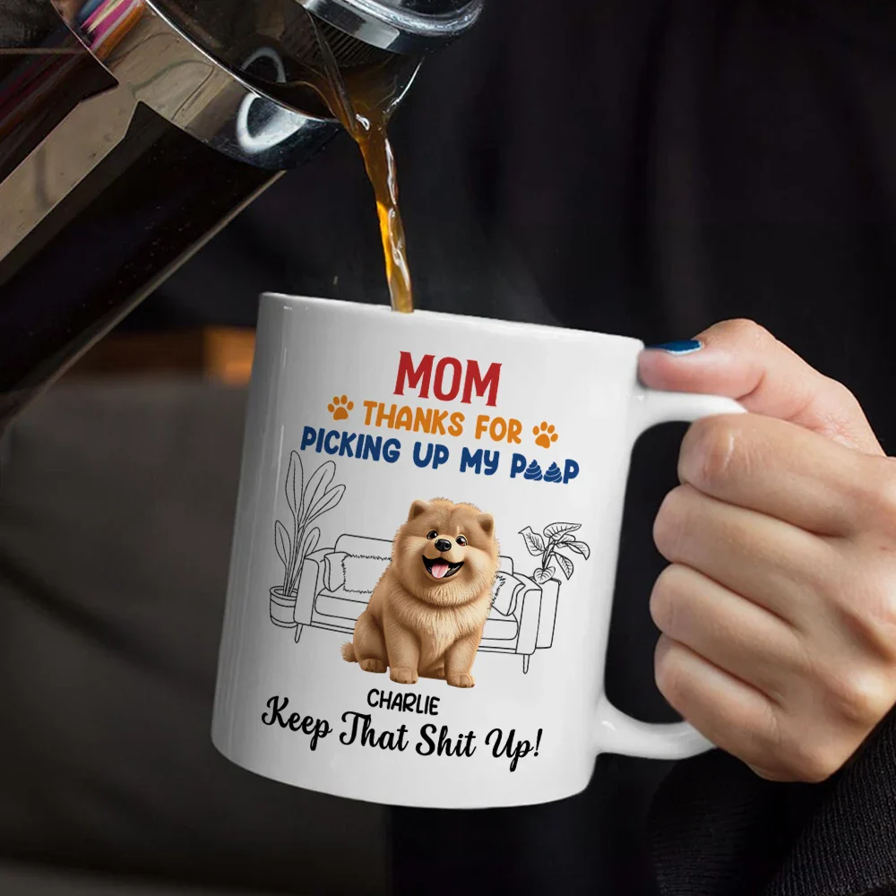 Thank You And Keep That Shit Up - Personalized Mug - Image 5