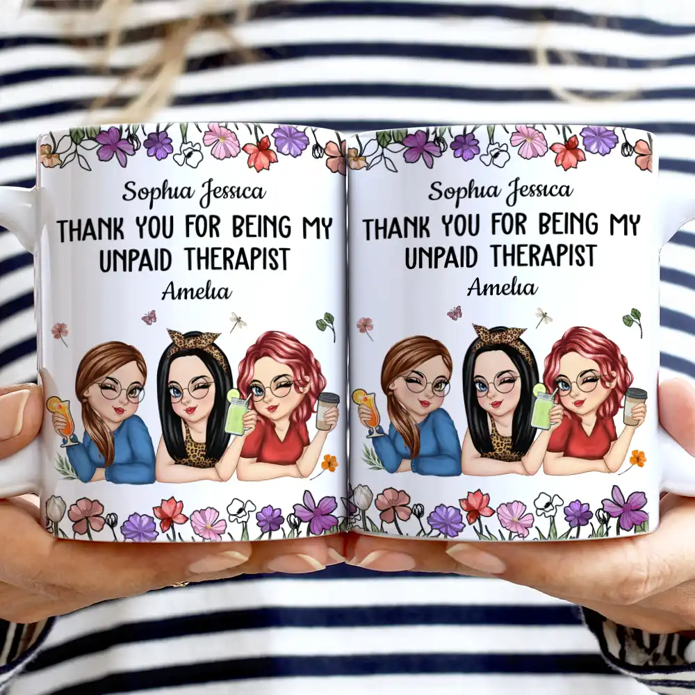 Thank You For Being My Unpaid Therapist Bestie - Personalized White Edge-to-Edge Mug - Image 2