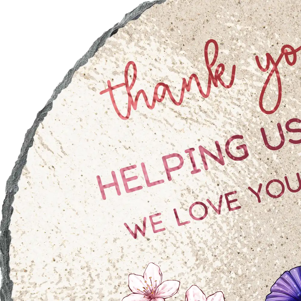 Thank You For Helping Us Bloom Grandma Mom Birth Flowers - Personalized Circle Memorial Garden Stone - Image 2