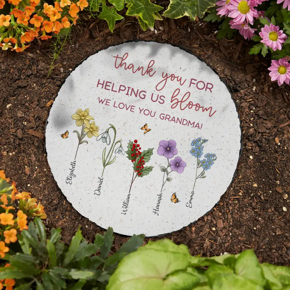 Thank You For Helping Us Bloom Grandma Mom Birth Flowers - Personalized Circle Memorial Garden Stone - Image 3