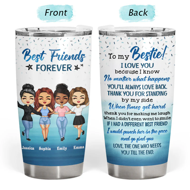 Thank You For Standing By My Side Best Friends - Bestie BFF Gift - Personalized Custom Tumbler - Image 3