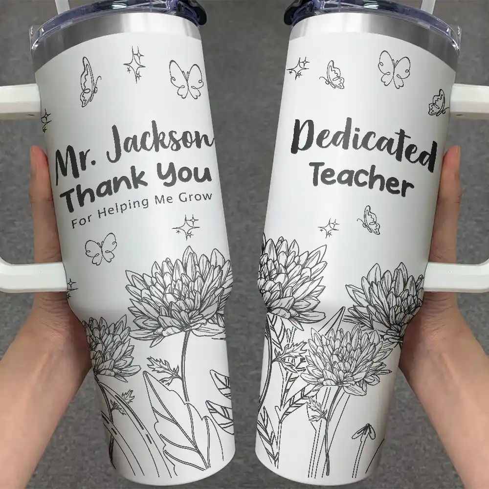 Thank You Teacher For Helping Me Grow - Personalized Engraved 40oz Tumbler - Image 3