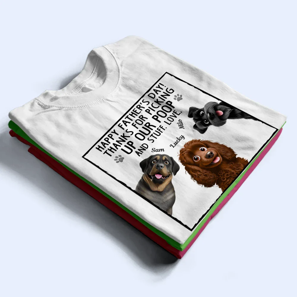 Thanks For Picking Up My Poo Dog Lovers - Personalized T Shirt - Image 2
