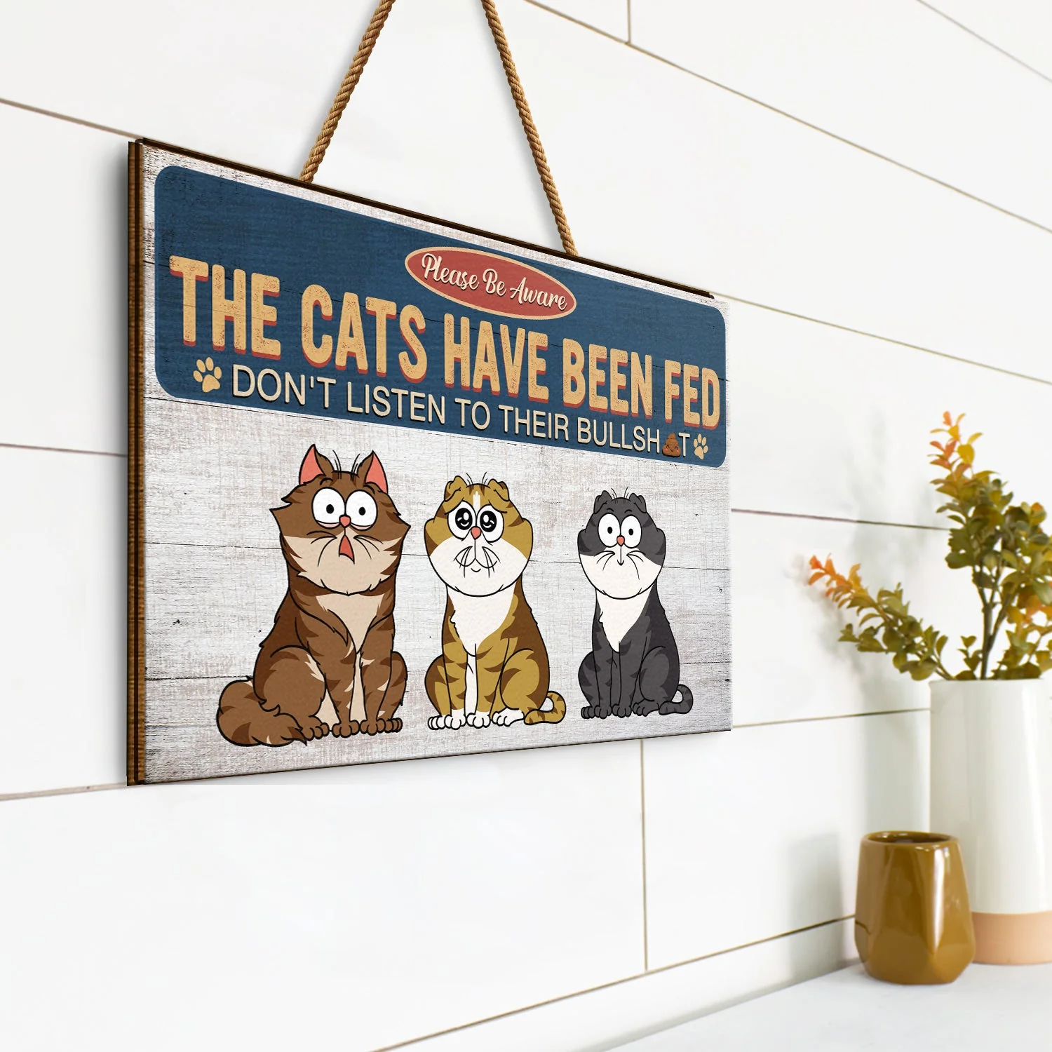 The Cats Have Been Fed - Home Decor, Funny Gift For Cat Lovers - Personalized Custom Shaped Wood Sign - Image 2
