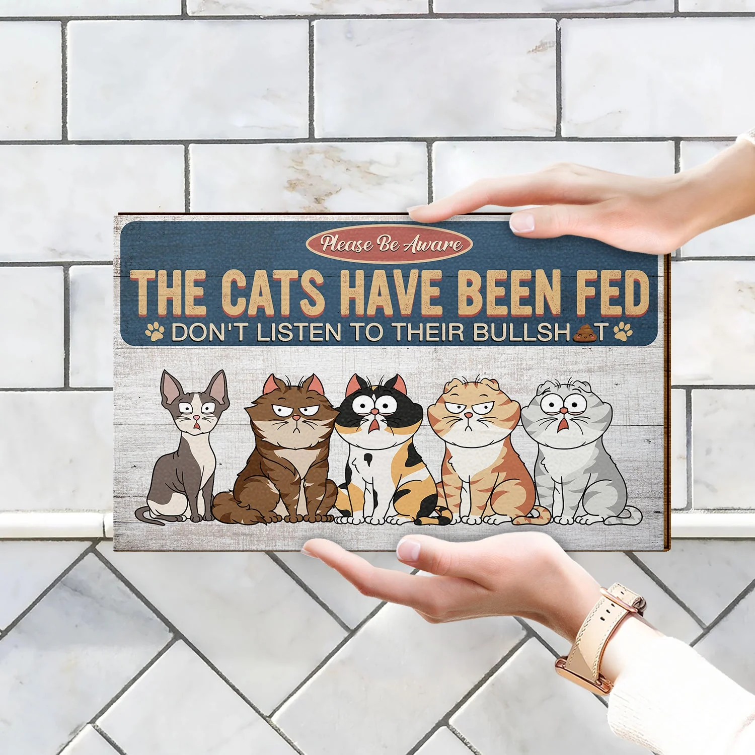 The Cats Have Been Fed - Home Decor, Funny Gift For Cat Lovers - Personalized Custom Shaped Wood Sign - Image 4