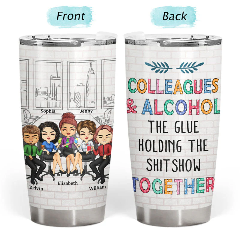 The Fun Laughter & Dislike Of The Same People We Share Made Us Friends Coworker Bestie - Gifts For Colleagues - Personalized Custom Tumbler - Image 3