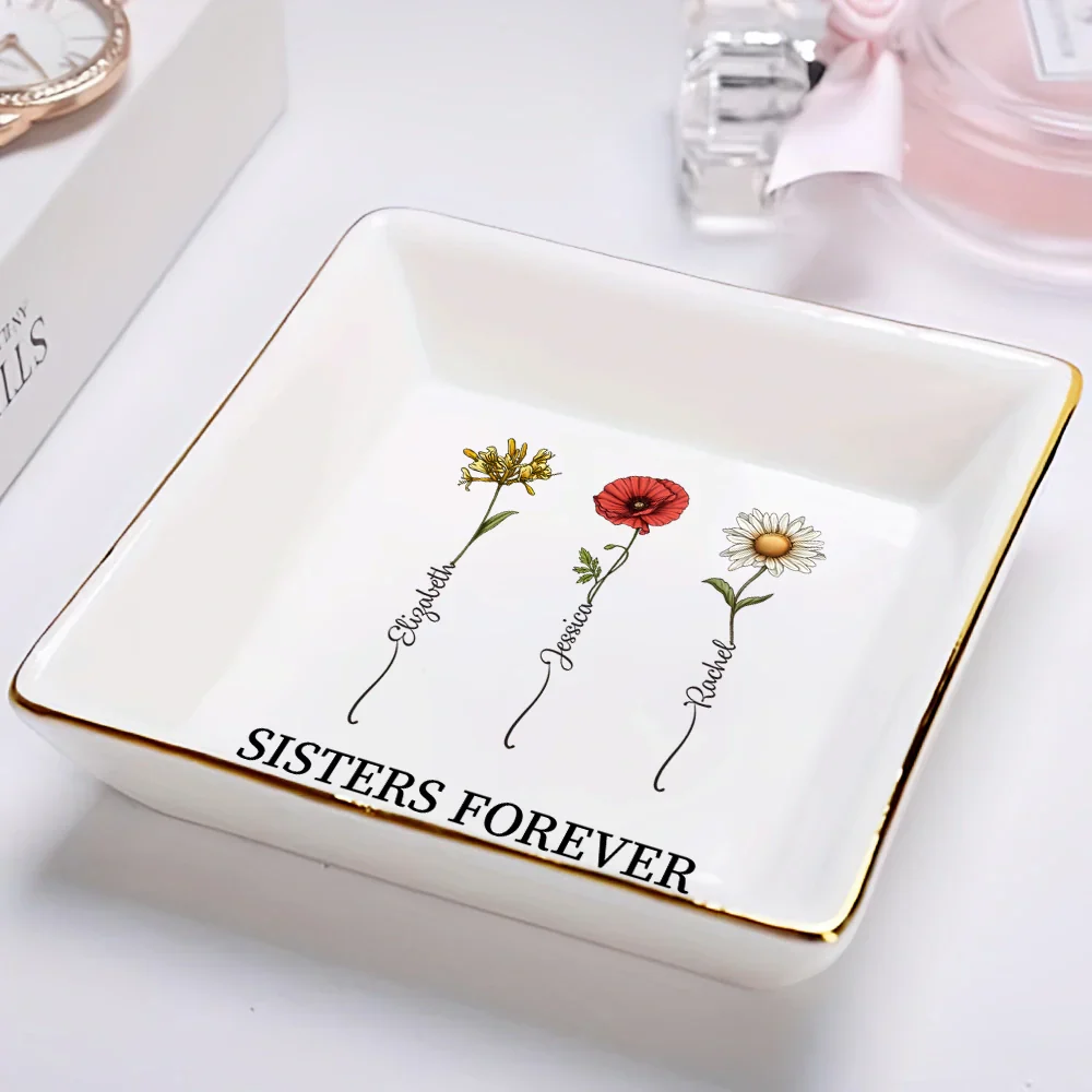 The Greatest Gift Our Parents Gave Us Each Other Sisters - Personalized Ring Dish - Image 2