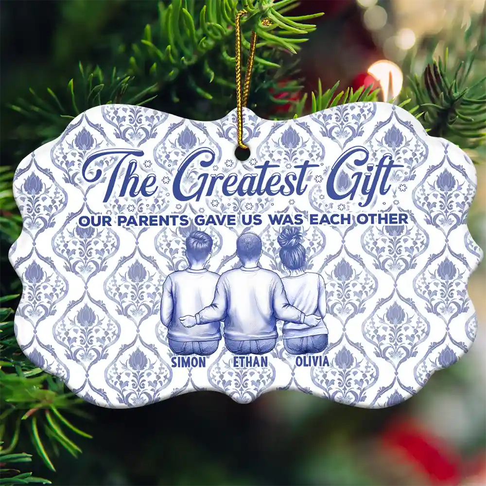 The Greatest Gift Our Parents Gave Us Was Each Other Toile Art Family - Personalized Medallion Ceramic Ornament - Image 3