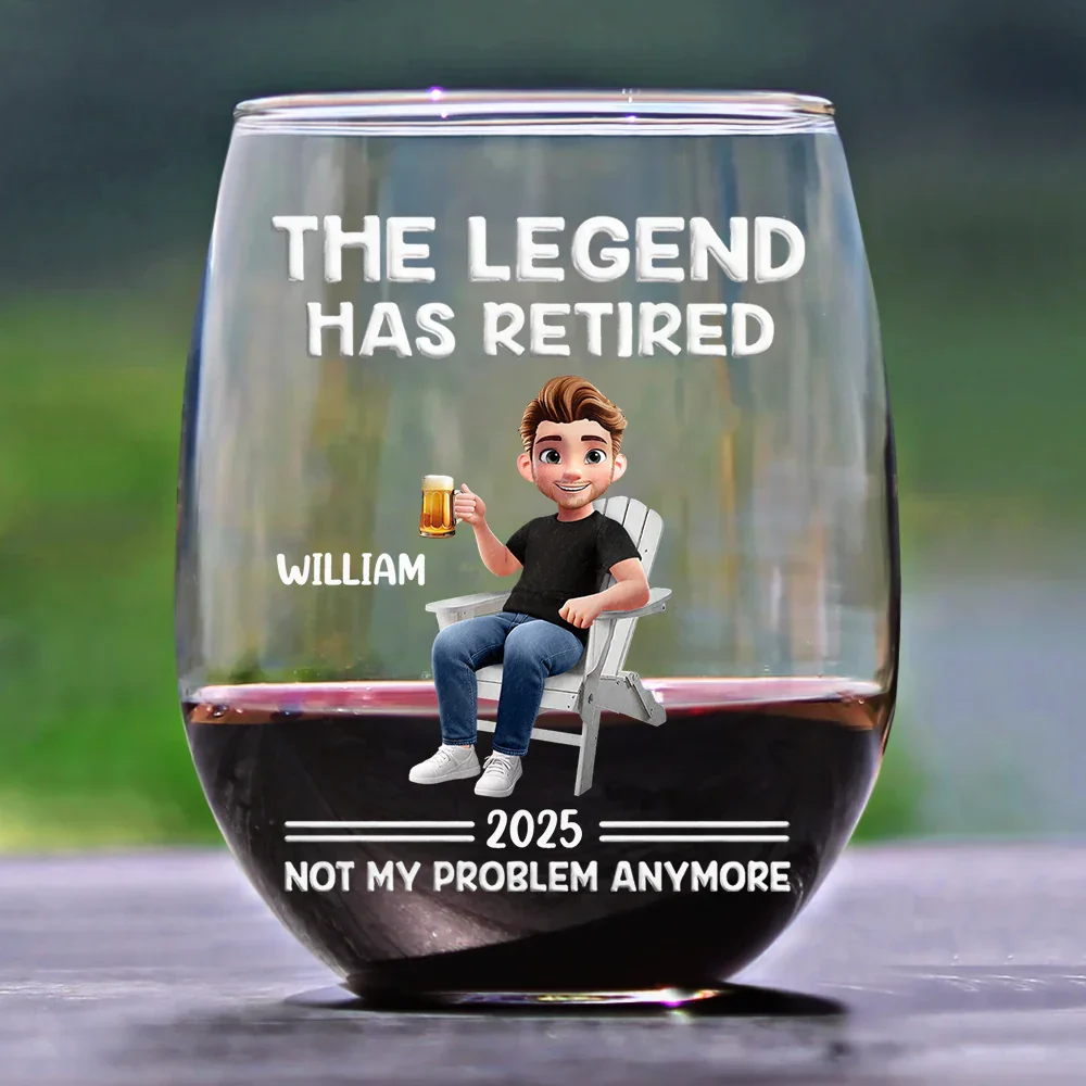The Legend Has Retired Not My Problem Anymore Cartoon - Personalized Stemless Wine Glass - Image 2