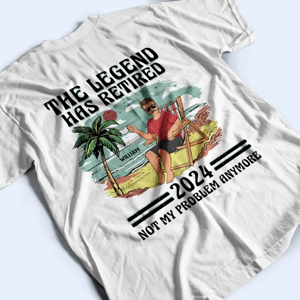 The Legend Has Retired Vintage Backside - Personalized T Shirt - Image 3