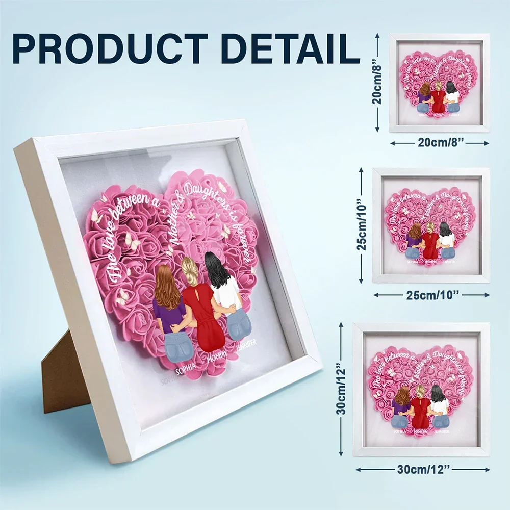 The Love Between Mother And Daughters Is Forever - Personalized Flower Shadow Box - Image 5