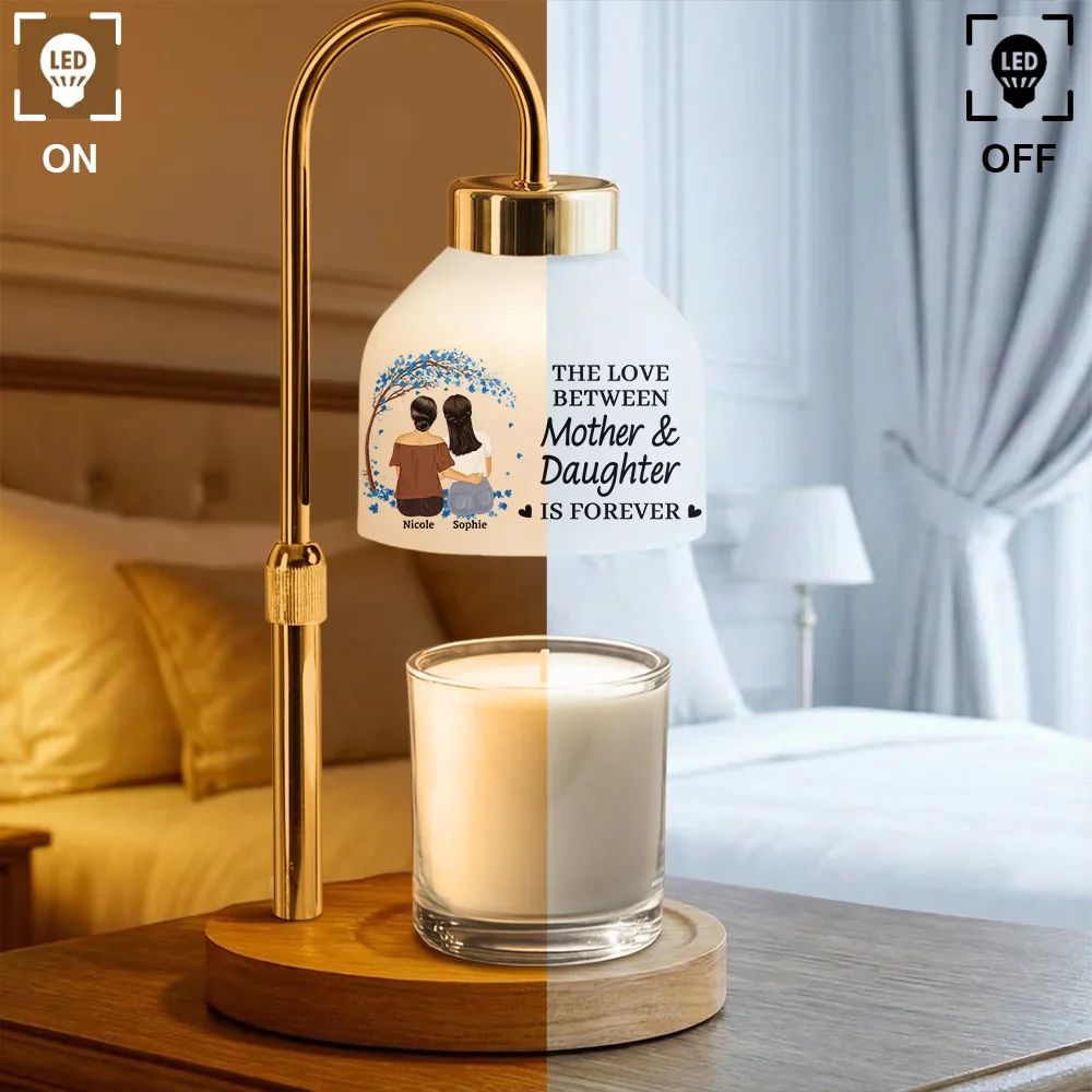 The Love Between Mother & Daughters Is Forever - Personalized Candle Warmer Lamp - Image 2