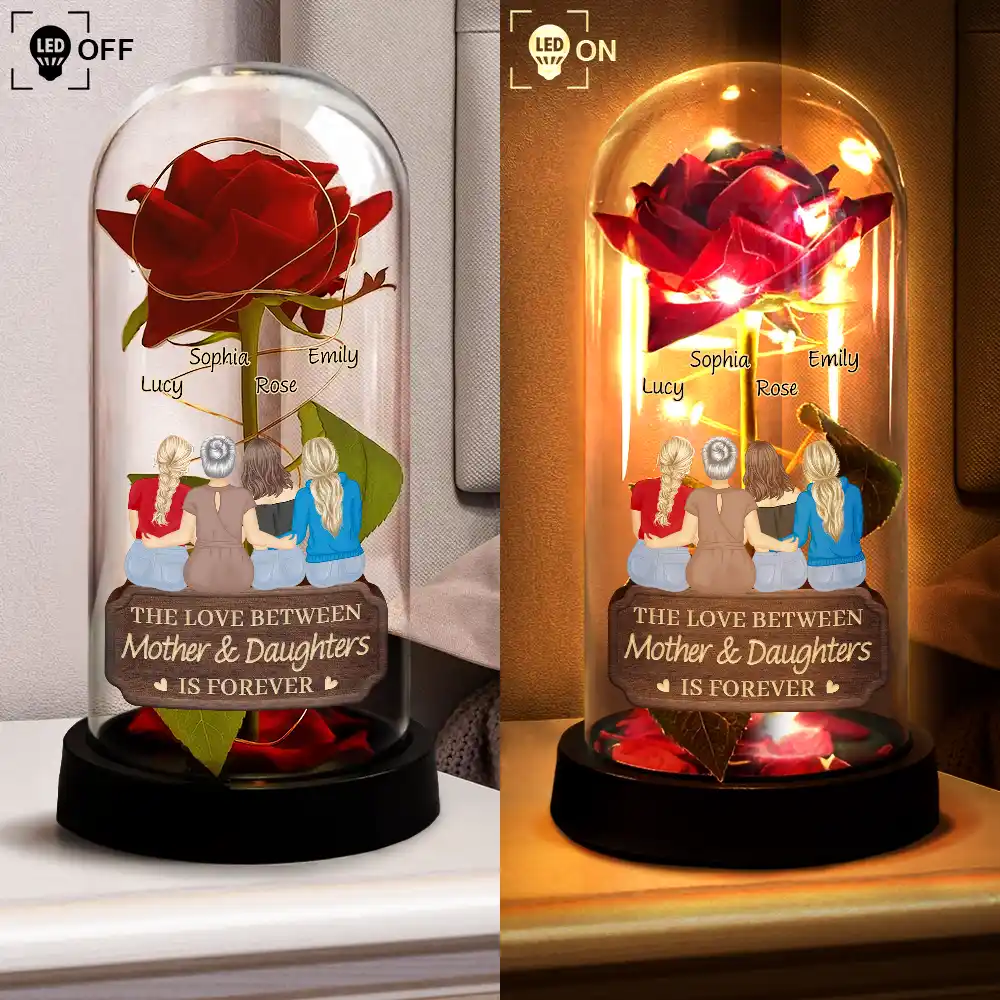 The Love Between Mother & Daughters Is Forever - Personalized Everlasting Rose Dome Lamp - Image 4