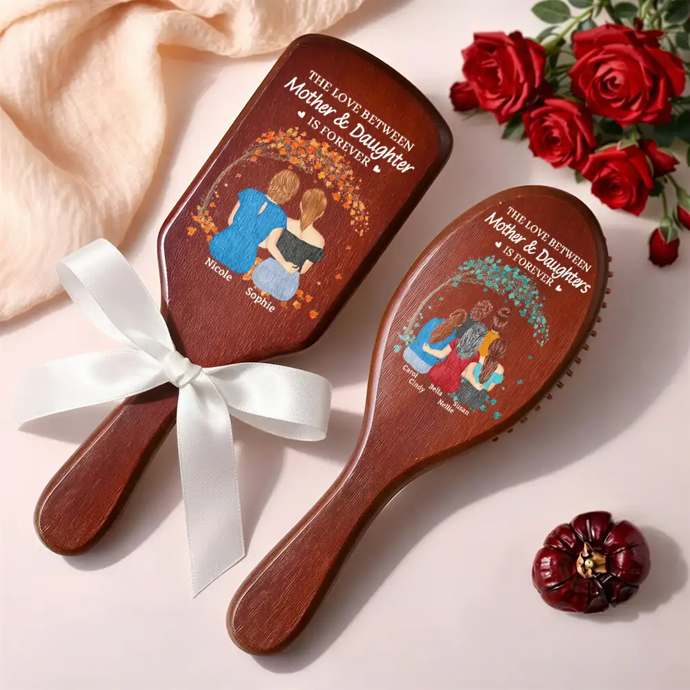 The Love Between Mother & Daughters Is Forever - Personalized Wooden Hair Brush - Image 2