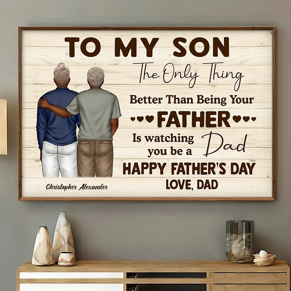 The Only Thing Better Than Being Your Father - Personalized Poster - Image 4