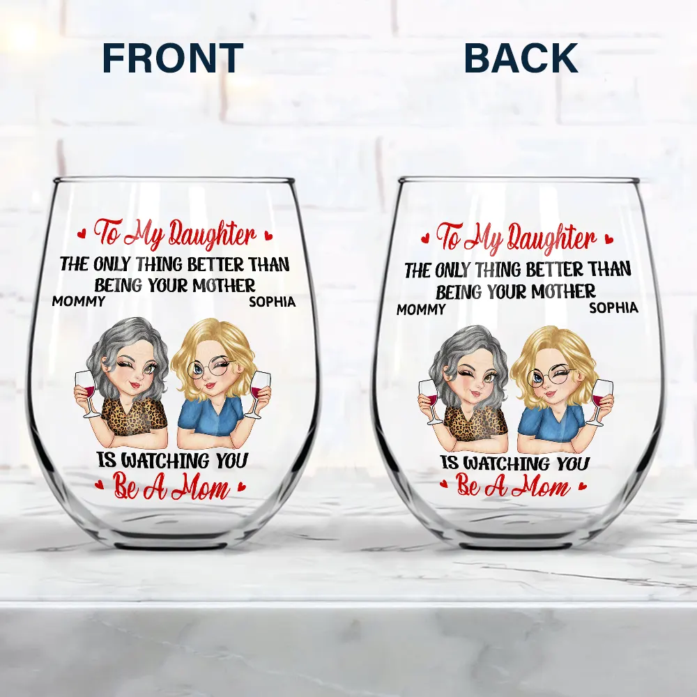 The Only Thing Better Than Being Your Mother Grandma - Personalized Stemless Wine Glass - Image 4