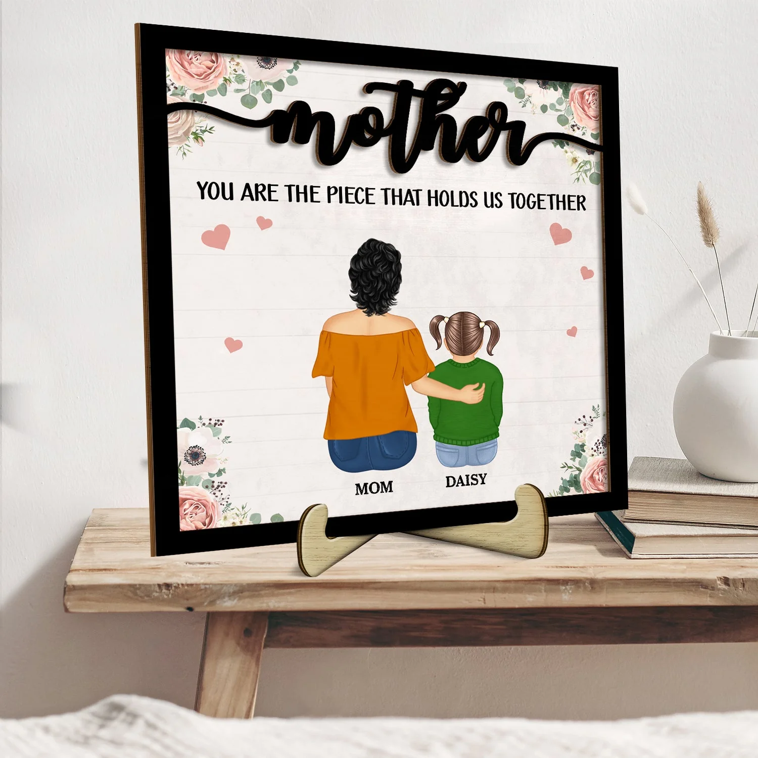 The Piece That Holds Us Together - Gift For Mom, Mother, Grandma - Personalized 2-Layered Wooden Plaque With Stand - Image 2