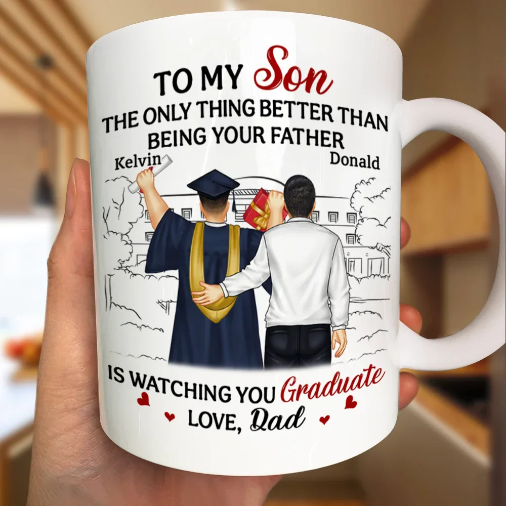 The Thing Better Than Being Your Father Is Watching You Graduate - Personalized Mug - Image 3