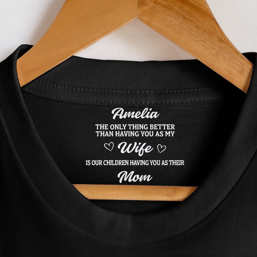 The Thing Better Than Having You As My Husband Wife - Personalized T Shirt - Image 7