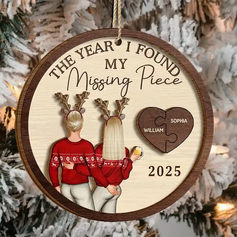 The Year I Found My Missing Piece Couple - Personalized 2-Layered Wooden Ornament - Image 3