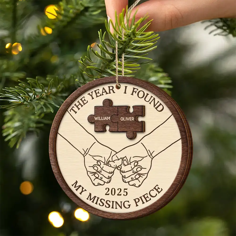 The Year I Found My Missing Piece Couples - Personalized 2-Layered Wooden Ornament - Image 2