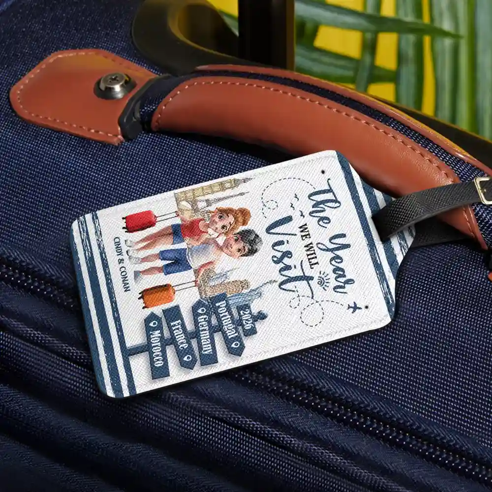 The Year We Will Visit Travel Couple Yourself - Personalized Luggage Tag - Image 2