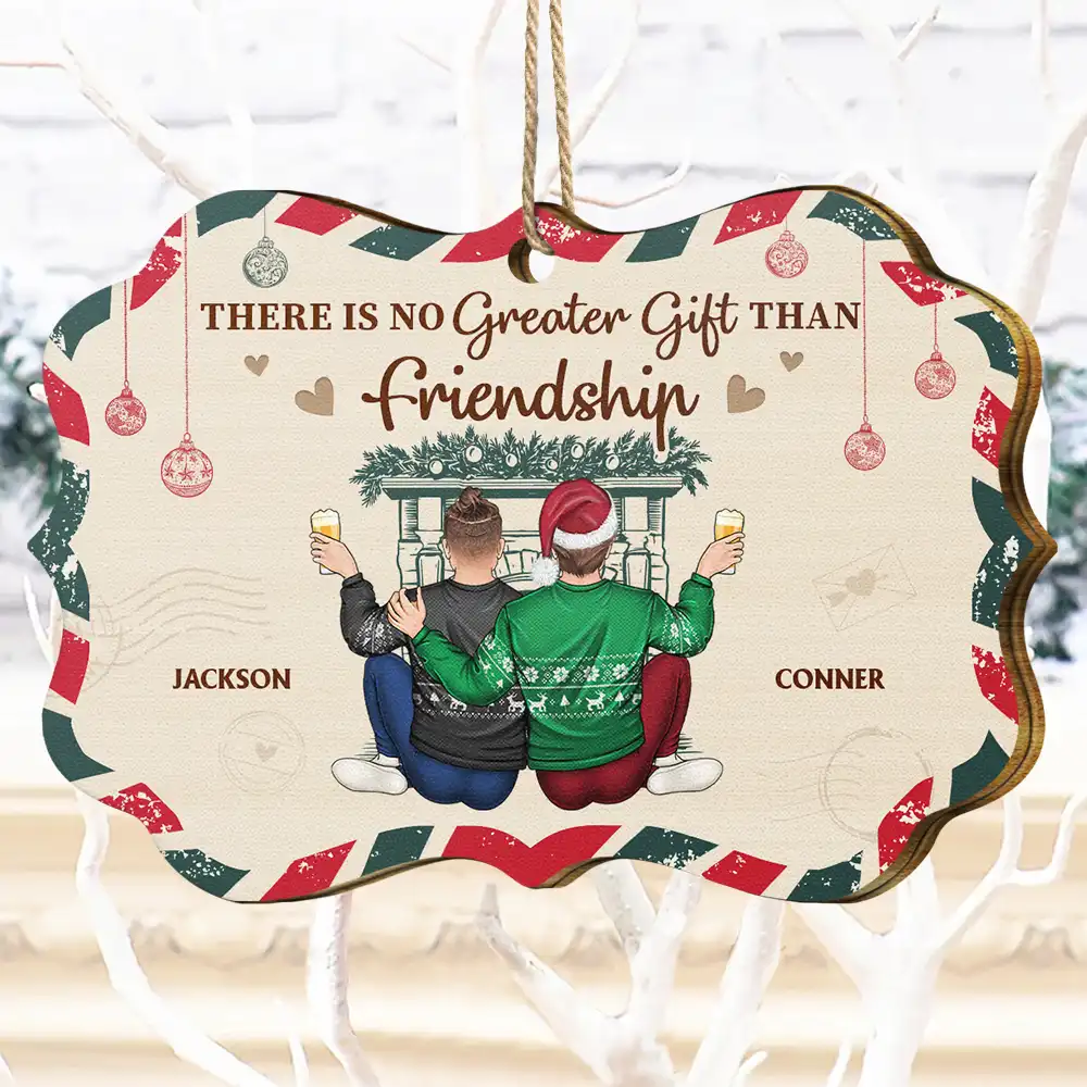 There Is No Greater Gift Than Friendship - Personalized Medallion Wooden Ornament - Image 4