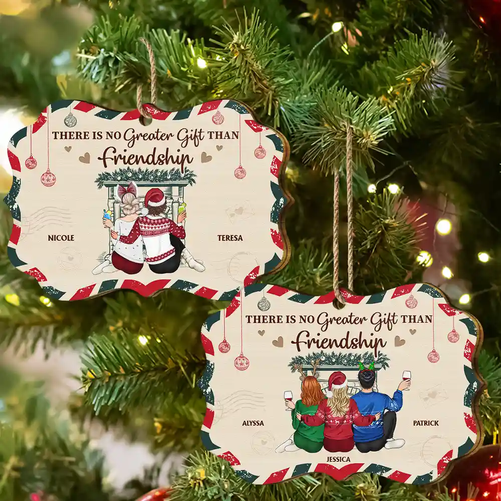 There Is No Greater Gift Than Friendship - Personalized Medallion Wooden Ornament - Image 6