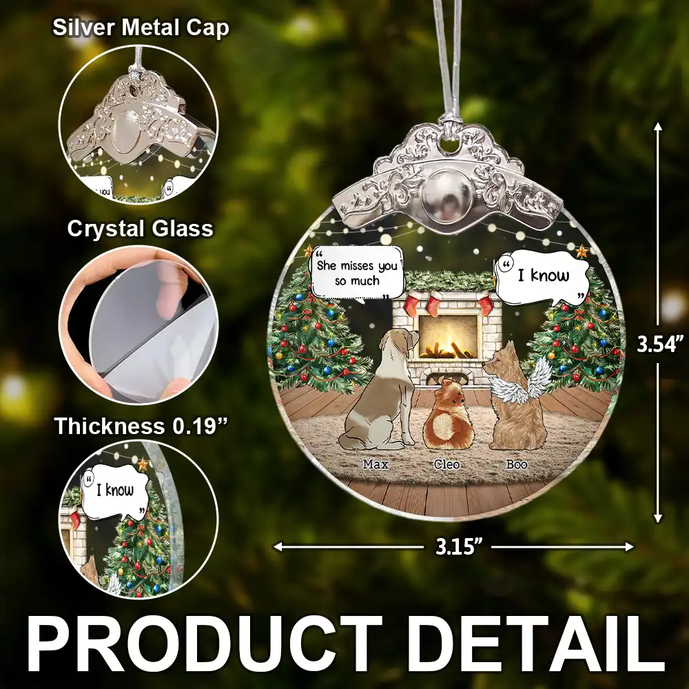 They Still Talk About You Memorial Dog Cat - Personalized Glass Ornament With Silver Cap - Image 5